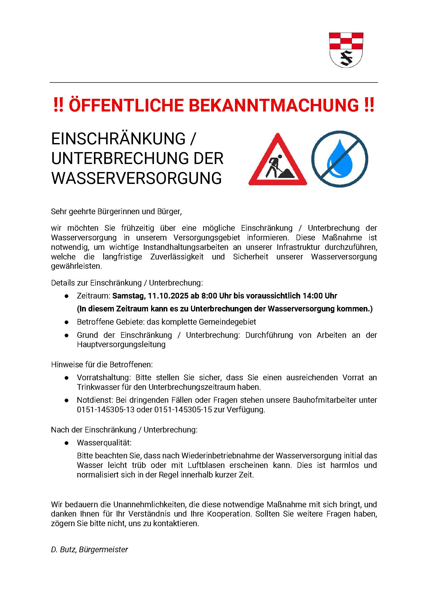 Einschränkung Unterbrechung der Wasserversorgung im gesamten Gemeindegebiet. Am Samstag, 11.10.2025, 8 bis voraussichtlich 10 Uhr